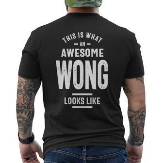Wong Name Gift This Is What An Awesome Wong Looks Like Mens Back Print T-shirt - Seseable