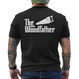 The Woodfather Woodworking Carpenter Dad Men's T-shirt Back Print - Seseable