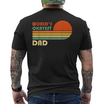 Mens Worlds Okayest Dad - Father - Retro Vintage Men's T-shirt Back Print - Seseable