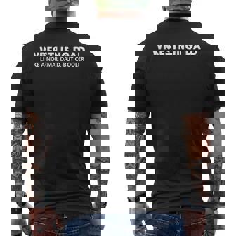 Wrestling Father Wrestling Dad Men's T-shirt Back Print - Thegiftio UK