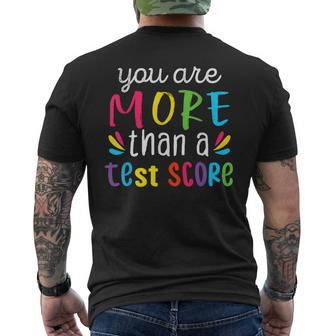You Are More Than A Test Score Mens Back Print T-shirt | Mazezy