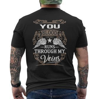 You Name Gift You Blood Runs Through My Veins Mens Back Print T-shirt | Seseable CA