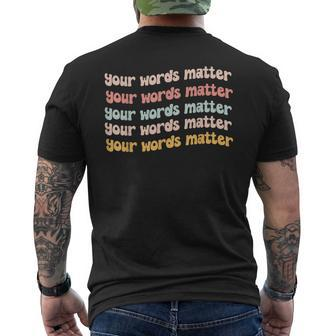 Your Words Matter Speech Therapy Language Pathologist Slp Mens Back Print T-shirt - Thegiftio UK