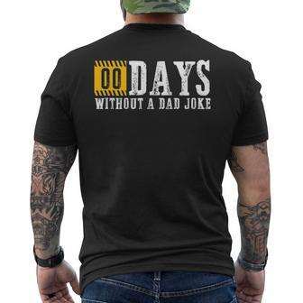 Mens Zero Days Without A Dad Joke Fathers Day Men's T-shirt Back Print - Seseable