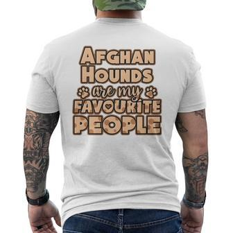 Afghan Hound Are My Favourite People Men's Back Print T-shirt | Mazezy