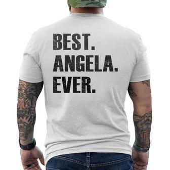 Angela Best Angela Ever Gift For Angela Mens Back Print T-shirt - Seseable