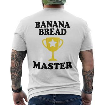 Banana Bread Master Trophy Maker Mom Dad Grandma Men's Back Print T-shirt | Mazezy