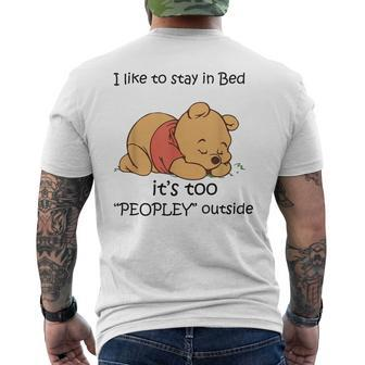 Bear I Like To Stay In Bed Its Too Peopley Outside Men's Back Print T-shirt | Mazezy