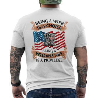 Being A Wife Is A Choice Being A Veterans Wife Is Privilege Mens Back Print T-shirt | Mazezy