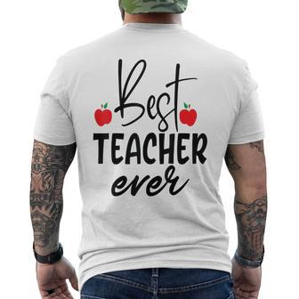 Best Teacher Ever Student School Teacher Mens Back Print T-shirt - Seseable