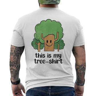 Dad Joke Earth Day Pun Funny Arbor Day Tree Farmer Arborist Mens Back Print T-shirt | Mazezy