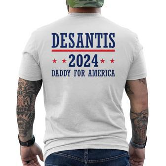 Daddy Ron Desantis 2024 Republican Presidential Election Men's Back Print T-shirt | Mazezy