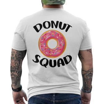 Donut Squad Donut Donut Lover Doughnut Men's Back Print T-shirt | Mazezy