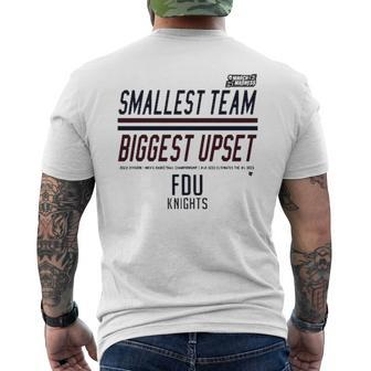 Fdu Knight Smallest Team Biggest Upset March Madness Men's Back Print T-shirt | Mazezy