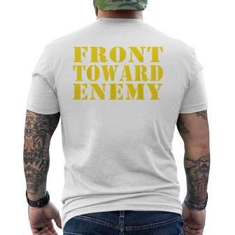 Front Toward Enemy Funny Vintage Military Quote Mens Back Print T-shirt | Mazezy UK