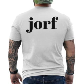Funny Jorf  Jorf Law Humor  Mens Back Print T-shirt