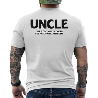 Funny Uncle Definition Like Dad Only Cooler Best Uncle Ever Mens Back Print T-shirt - Seseable