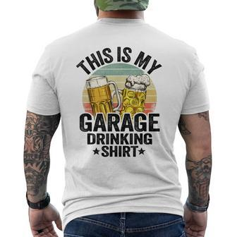 Garage Drinker Dad Vintage Beer This Is My Garage Drinking Men's T-shirt Back Print - Seseable