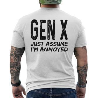 Gen X Just Assume Im Annoyed Saying Funny Generation X Mens Back Print T-shirt | Mazezy