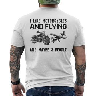 I Like Motorcycles And Flying And Maybe 3 People Men's Crewneck Short Sleeve Back Print T-shirt - Seseable