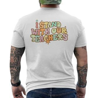 I Stand With Our Teachers Mens Back Print T-shirt - Seseable