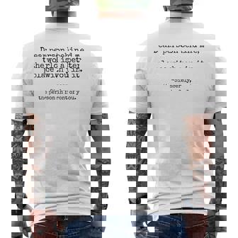 Inspiring Dear Person Behind Me The World Is A Better Place Men's Back Print T-shirt | Mazezy