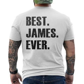 James Best James Ever Gift For James Mens Back Print T-shirt - Seseable