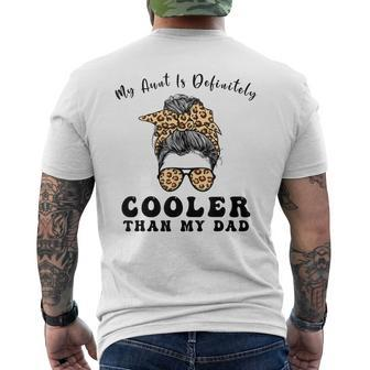 Leopard Messy Bun My Aunt Is Definitely Cooler Than My Dad Mens Back Print T-shirt | Mazezy