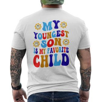 My Youngest Son Is My Favorite Child Funny Present Groovy Mens Back Print T-shirt - Thegiftio UK