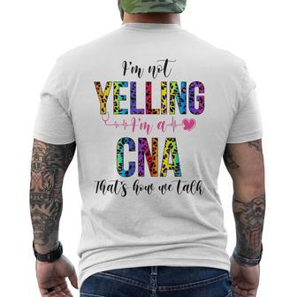 Im Not Yelling Im A Cna Thats How We Talk Leopard Men's Back Print T-shirt | Mazezy