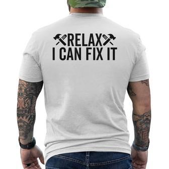 Relax I Can Fix It Funny Mechanic Handyman Repairman Humor Mens Back Print T-shirt | Mazezy UK