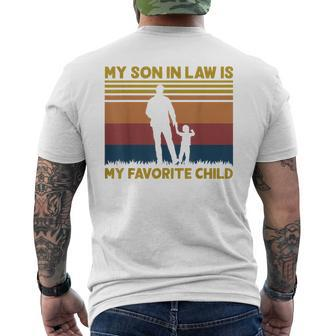 My Son In Law Is My Favorite Child Dad Daddy Fathers Day Men's T-shirt Back Print - Thegiftio UK
