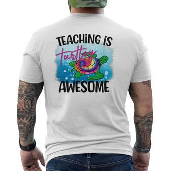 Teaching Is Turtley Love Teacher Life Awesome Cute Turtle Mens Back Print T-shirt - Seseable