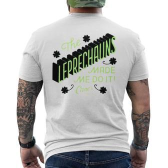 The Leprechauns Made Me Do It Raising Canes Chicken Fingers Men's Crewneck Short Sleeve Back Print T-shirt