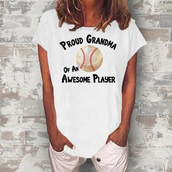 Baseball Softball Proud Grandma Of An Awesome Player Women's Loosen T-Shirt | Mazezy