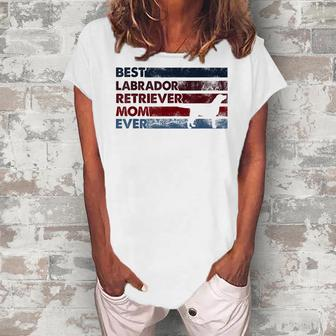 Best Dog Mom Ever Mother Lab Labrador Retriever Women's Loosen T-shirt - Seseable