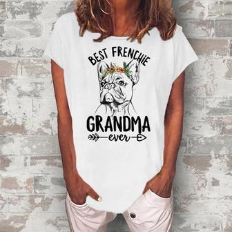 Best Frenchie Grandma Ever For Your Frenchie Grandma Women's Loosen T-shirt - Seseable