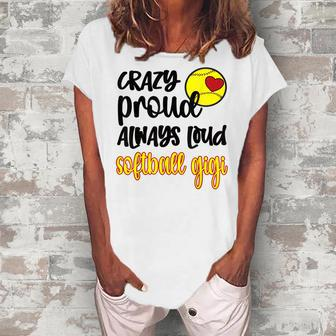 Crazy Proud Softball Gigi Softball Grandma Gigi Women's Loosen T-Shirt | Mazezy