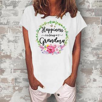Happiness Is Being A Grandma Women Flower Decor Grandma Women's Loosen T-Shirt | Mazezy
