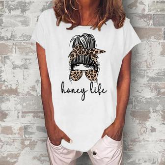 Honey Life Grandma Messy Bun Honey Grandmother Women's Loosen T-Shirt | Mazezy
