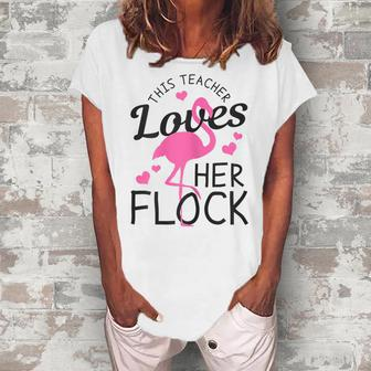 Teacher Flamingo This Teacher Loves Her Flock Women's Loosen T-Shirt | Mazezy