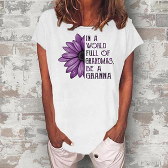 In A World Full Of Grandmas Be Granna Sunflower Women's Loosen T-Shirt | Mazezy