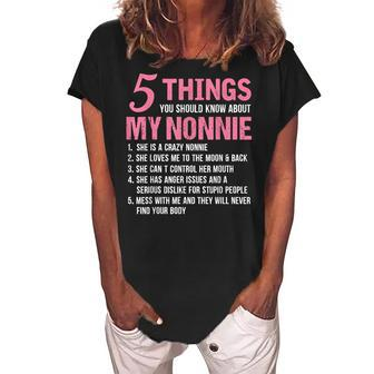 5 Things You Should Know About My Nonnie Funny Grandma Gift Women's Loosen Crew Neck Short Sleeve T-Shirt | Mazezy