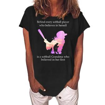 Behind Every Softball Player Is A Softball Grandma Women's Loosen Crew Neck Short Sleeve T-Shirt | Mazezy