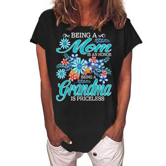 Being A Mom Is An Honor Being A Grandma Is Priceless Women's Loosen Crew Neck Short Sleeve T-Shirt | Mazezy