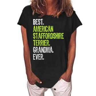 Best American Staffordshire Terrier Grandma Ever Dog Lover Women's Loosen Crew Neck Short Sleeve T-Shirt | Mazezy