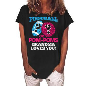 Football Or Pom Pom Grandma Loves You Cheerleader Women's Loosen Crew Neck Short Sleeve T-Shirt | Mazezy