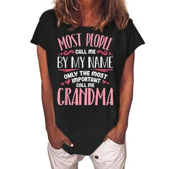 Funny Mothers Day Grandma Grandparents Grandmother Women's Loosen Crew Neck Short Sleeve T-Shirt | Mazezy