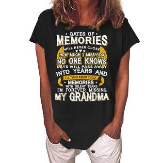 Gates Of Memories Will Never Close Forever Missing Grandma Women's Loosen Crew Neck Short Sleeve T-Shirt | Mazezy