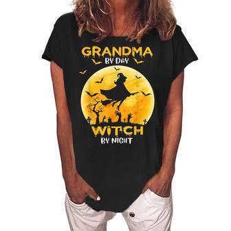 Grandma By Day Witch By Night Funny Gifts Halloween Costume Women's Loosen Crew Neck Short Sleeve T-Shirt | Mazezy
